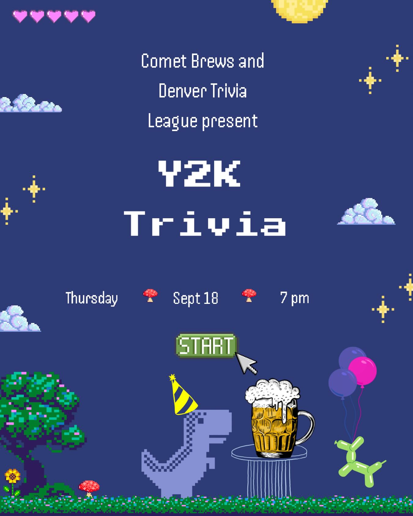 Join us this Thursday for Y2K themed trivia! Grab your pals and get ready to walk down memory lane. Prizes for 1st and 2nd place! See you Thursday! #trivianight #downtownlittleton #y2k #craftbeer #prizes